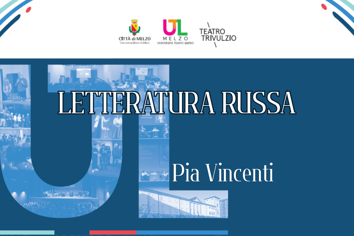 Letteratura Russa con Pia Vincenti